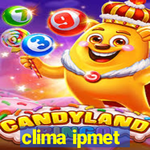 clima ipmet