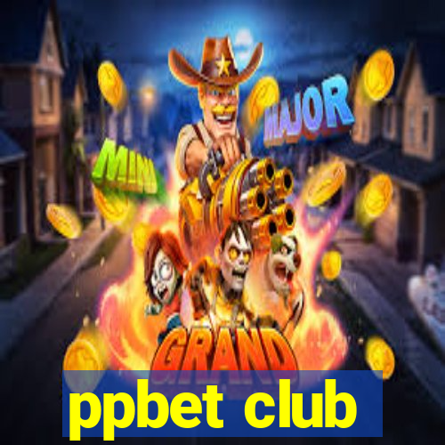 ppbet club