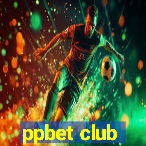 ppbet club