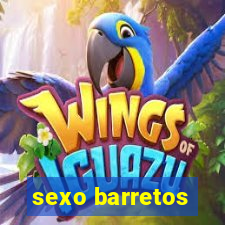 sexo barretos