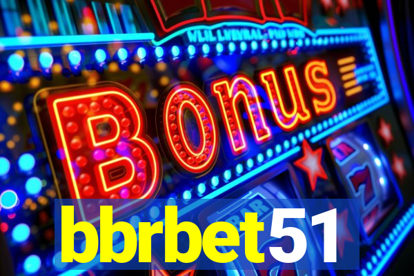 bbrbet51