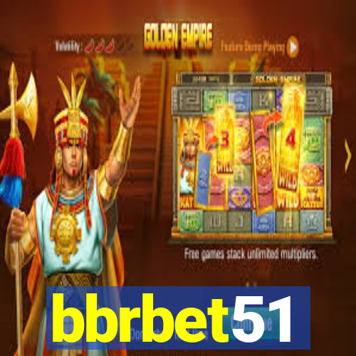 bbrbet51