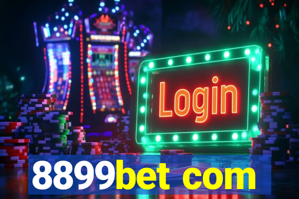 8899bet com