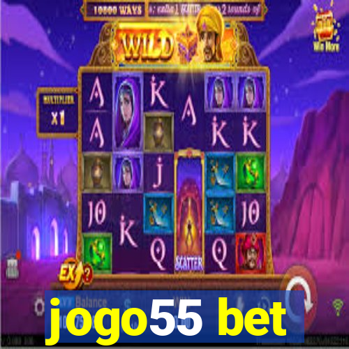 jogo55 bet