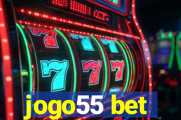 jogo55 bet