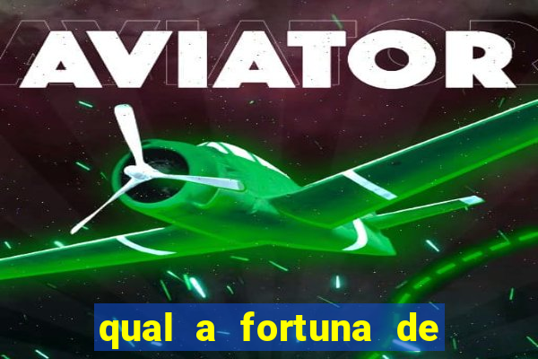 qual a fortuna de nelson wilians