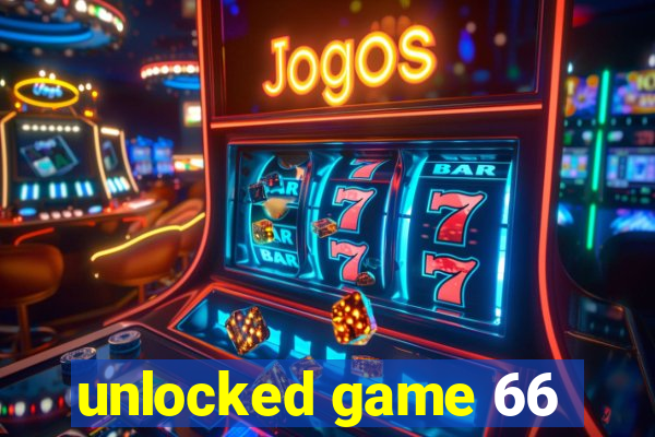 unlocked game 66