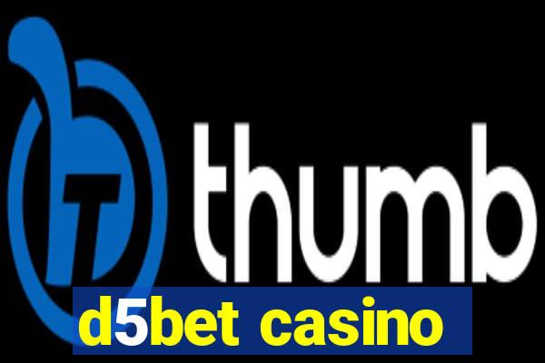 d5bet casino