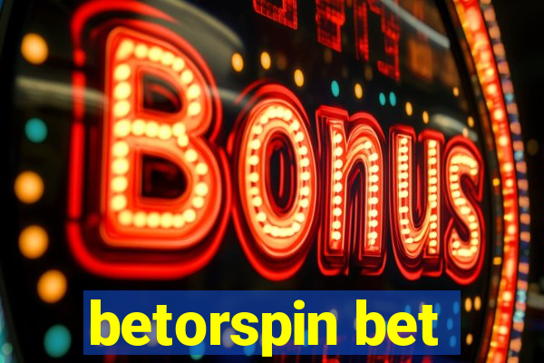 betorspin bet