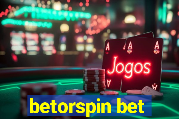 betorspin bet