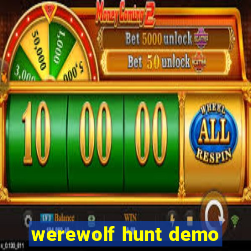 werewolf hunt demo