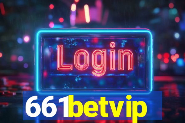 661betvip