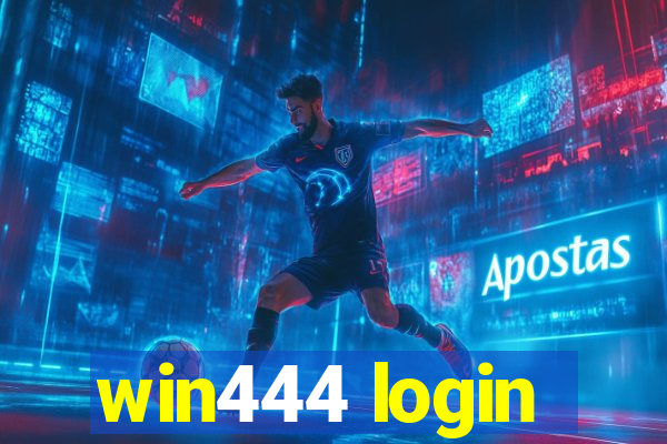 win444 login