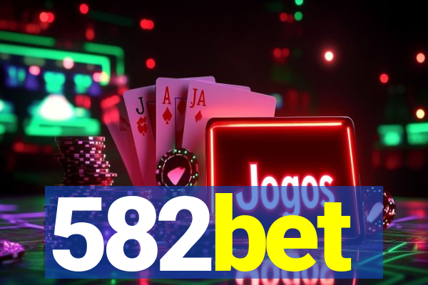 582bet