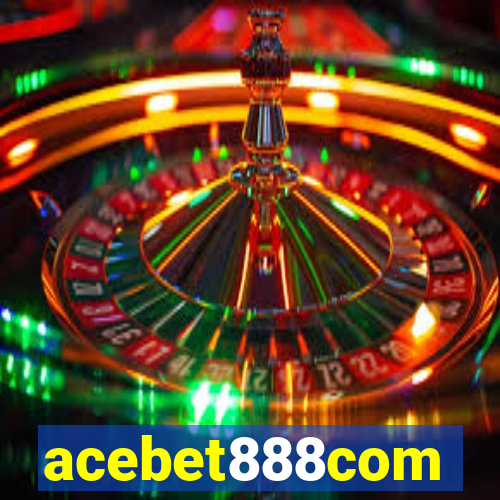 acebet888com