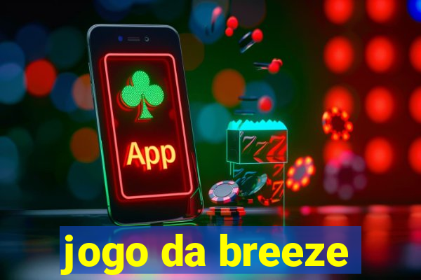 jogo da breeze