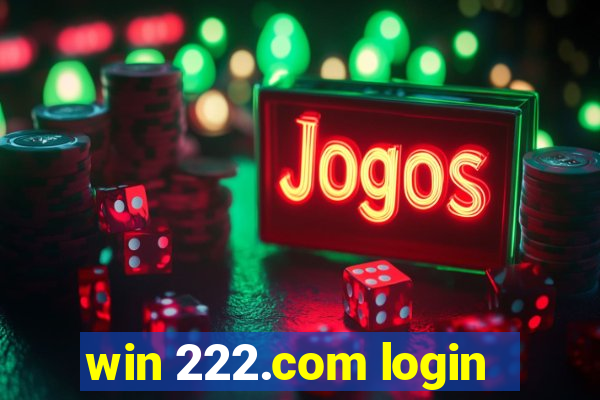 win 222.com login