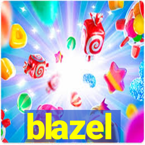 blazel