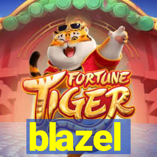 blazel