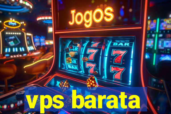 vps barata