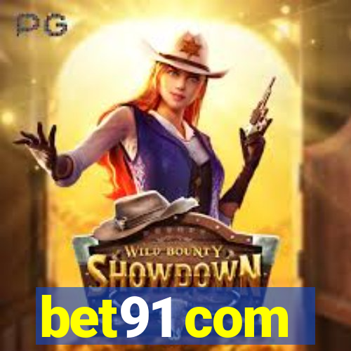 bet91 com