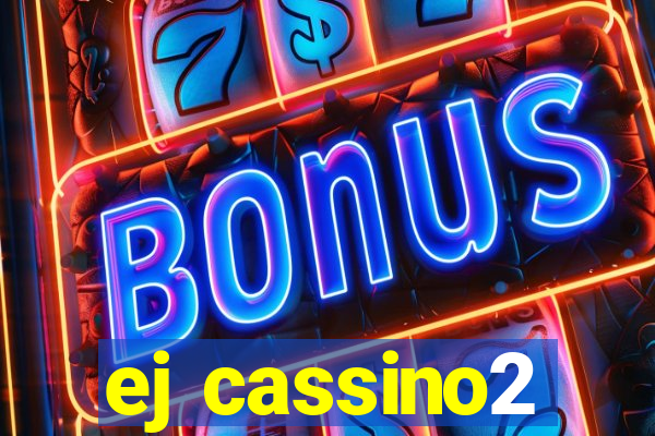 ej cassino2