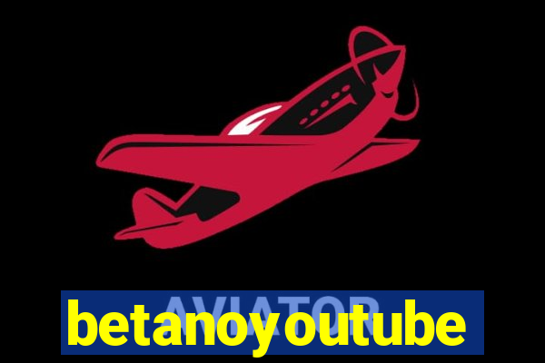 betanoyoutube