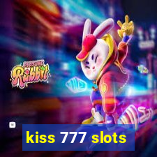 kiss 777 slots