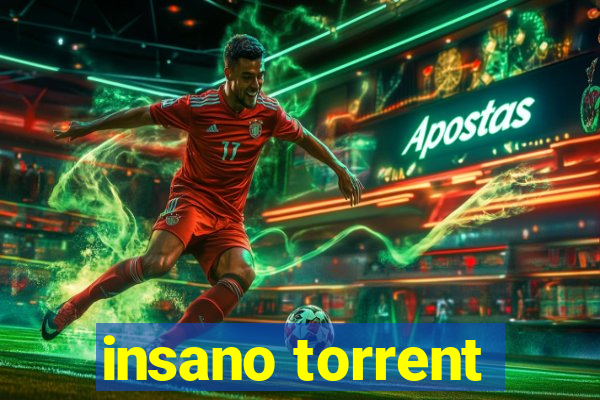 insano torrent