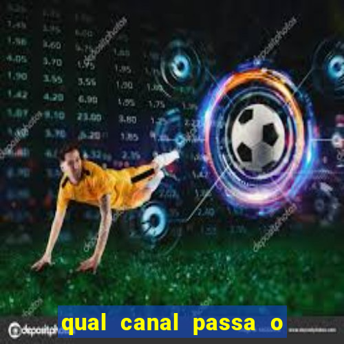 qual canal passa o jogo do inter hj