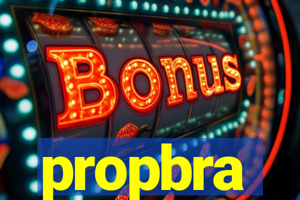 propbra