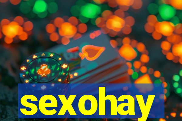 sexohay