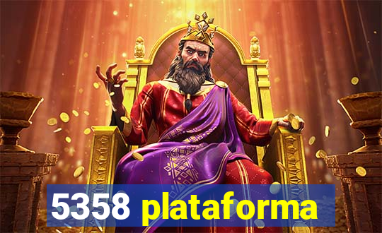 5358 plataforma