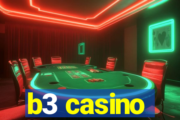 b3 casino