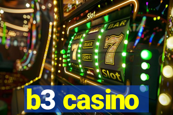 b3 casino