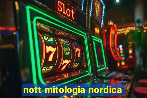 nott mitologia nordica