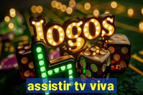 assistir tv viva