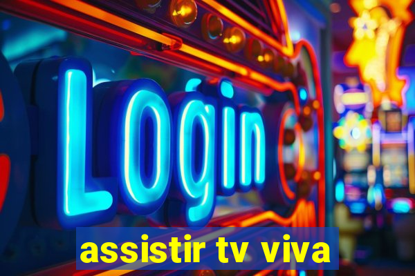 assistir tv viva