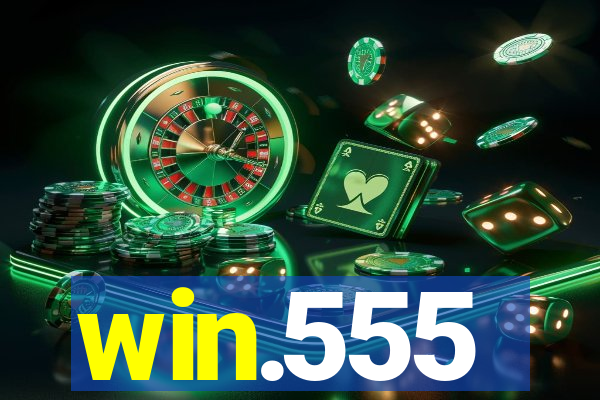 win.555