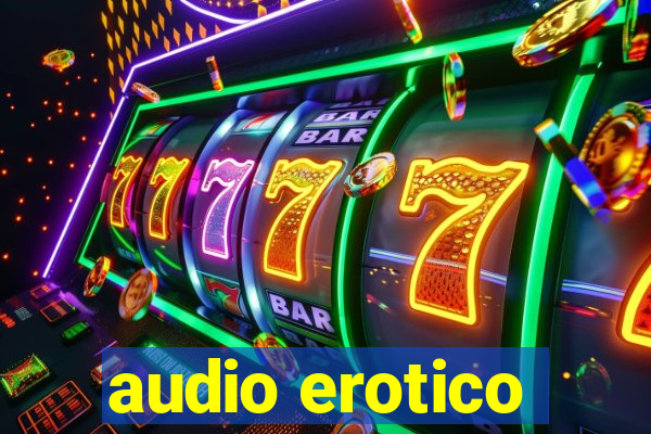 audio erotico