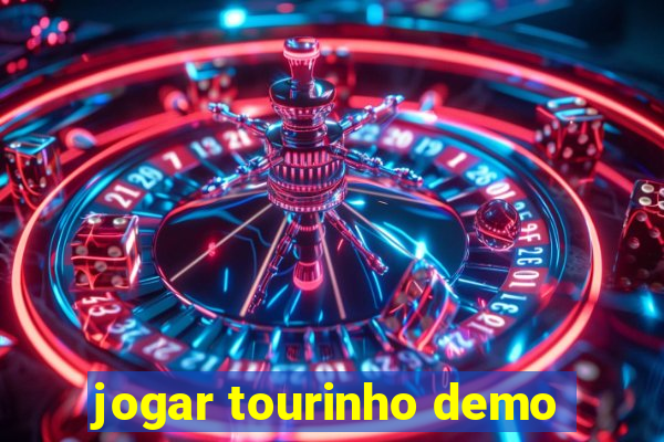 jogar tourinho demo