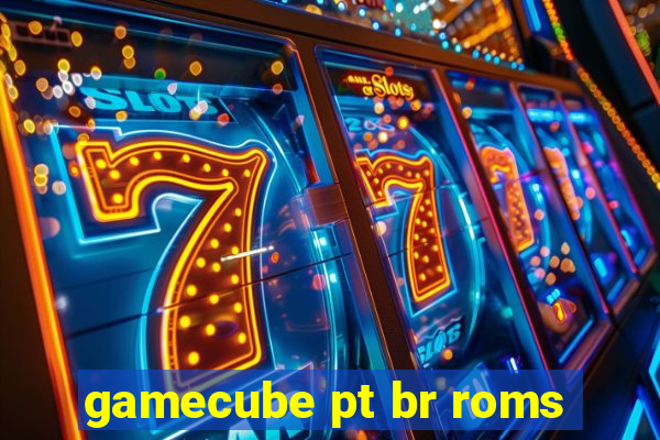 gamecube pt br roms