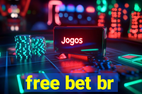 free bet br