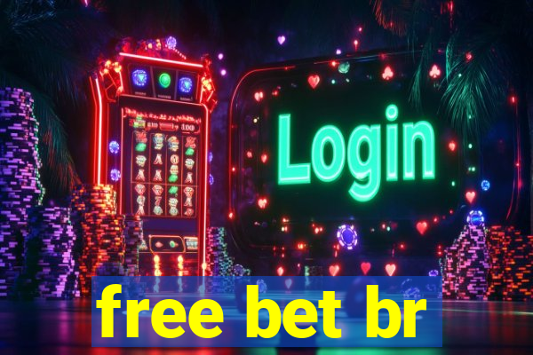 free bet br