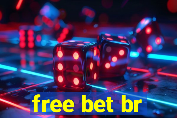 free bet br