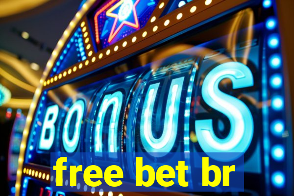 free bet br