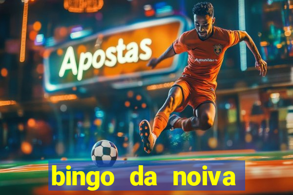 bingo da noiva para imprimir