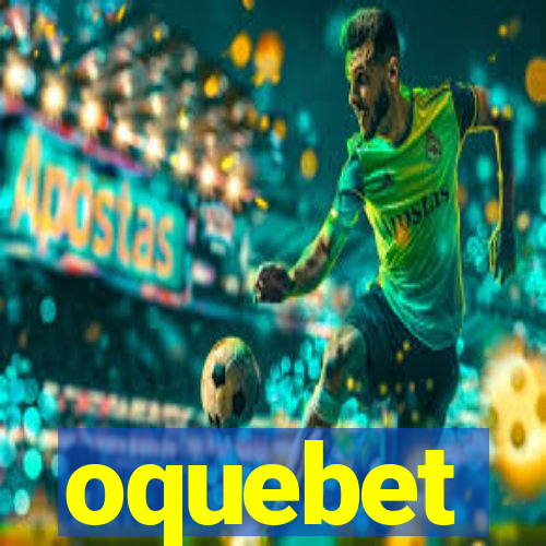 oquebet