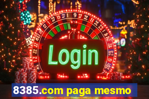 8385.com paga mesmo