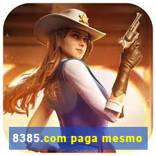 8385.com paga mesmo